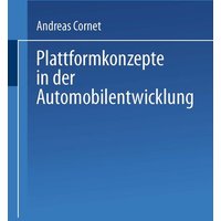 Plattformkonzepte in der Automobilentwicklung